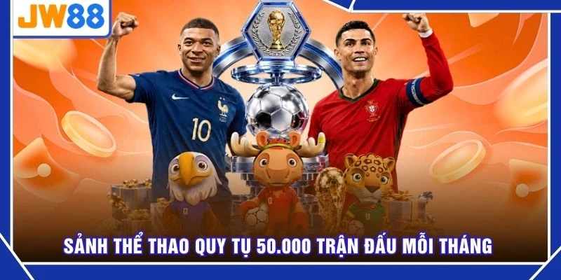 Sảnh thể thao quy tụ 50.000 trận đấu mỗi tháng